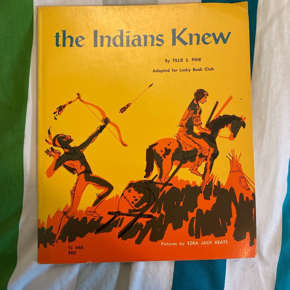 The Indians Knew